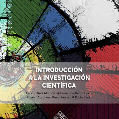 Introducción a la investigación científica novedad editorial de Libros ECOSUR